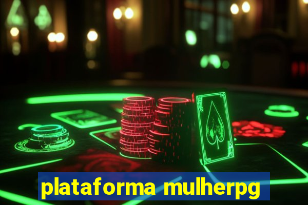 plataforma mulherpg